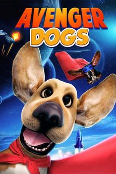 Avenger Dogs 2019 Movie 720p Downloadhub