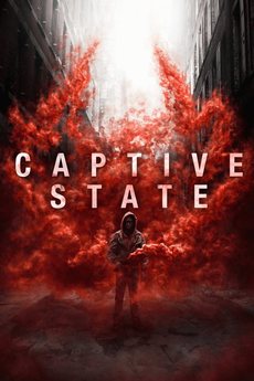 Captive State 2019 Movie 720p Downloadhub