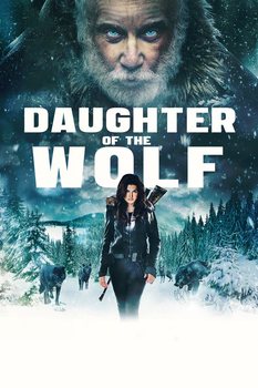 Daughter of the Wolf 2019 Movie 720p Downloadhub