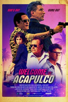 Welcome to Acapulco 2019 Movie 720p Downloadhub