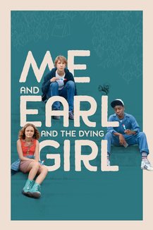 Me and Earl and the Dying Girl 2015 Movie 720p Downloadhub