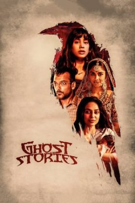 Ghost Stories 2020 Movie 720p Downloadhub