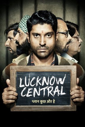 Lucknow Central 2017 Movie 720p Downloadhub