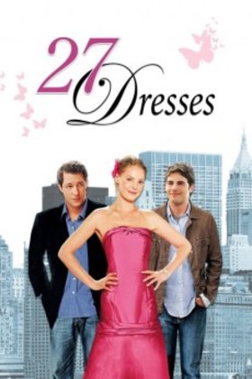 27 Dresses 2008 Movie HD Download