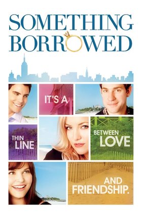 Something Borrowed 2011 Movie HD Download