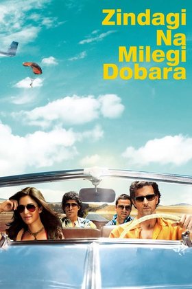 Zindagi Na Milegi Dobara 2011 Movie 720p Downloadhub