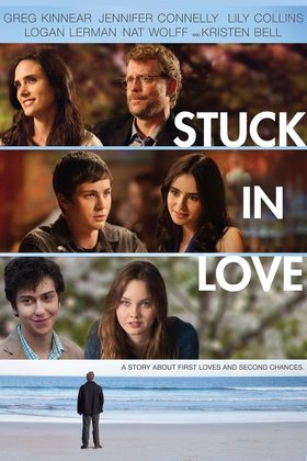 Stuck in Love. 2012 Movie HD Download