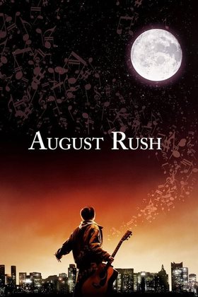 August Rush 2007 Movie 720p Downloadhub