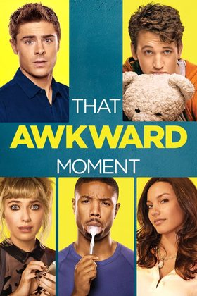 That Awkward Moment 2014 Movie 720p Downloadhub