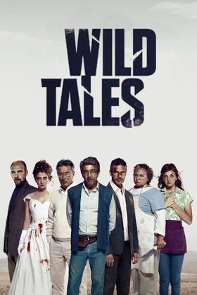 Wild Tales 2014 Movie 720p Downloadhub