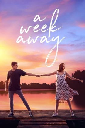 A Week Away 2021 Movie 720p Downloadhub