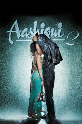 Aashiqui 2 2013 Movie 720p Downloadhub