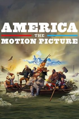 America The Motion Picture 2021 Movie 720p Downloadhub