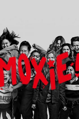 Moxie 2021 Movie 720p Downloadhub