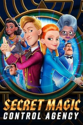 Secret Magic Control Agency 2021 Movie 720p Downloadhub