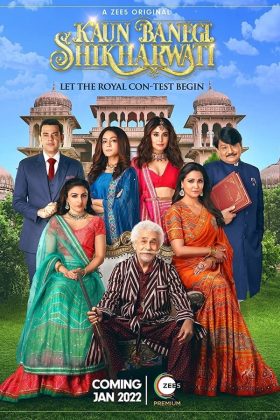 Kaun Banegi Shikharwati 2022 Web Series 720p Downloadhub