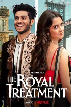 The Royal Treatment 2022 Movie 720p Downloadhub