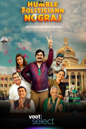 Humble Politiciann Nograj Season 1 2022 Web Series 720p Downloadhub