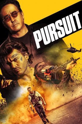 Pursuit 2022 Movie 720p Downloadhub