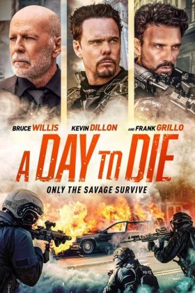 A Day to Die 2022 Movie 720p Downloadhub