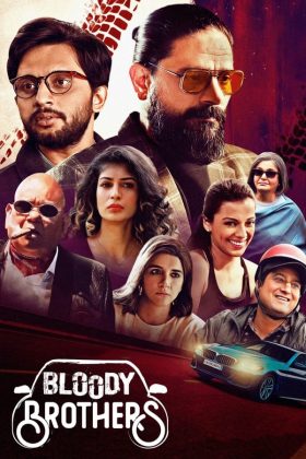 Bloody Brothers Season 1 2022 Web Series 720p Downloadhub