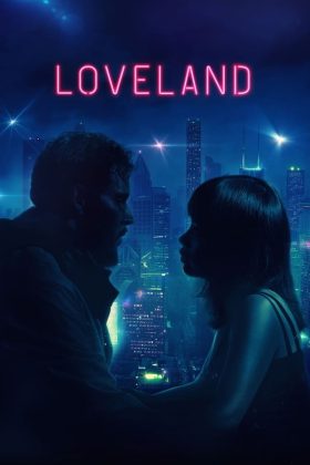 Loveland 2022 Movie 720p Downloadhub