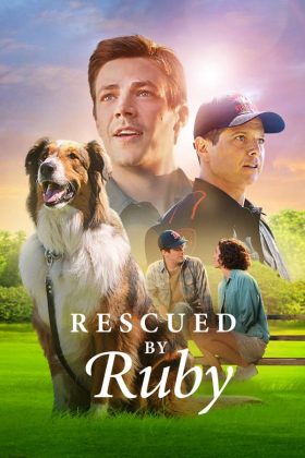 Rescued by Ruby 2022 Movie 720p Downloadhub