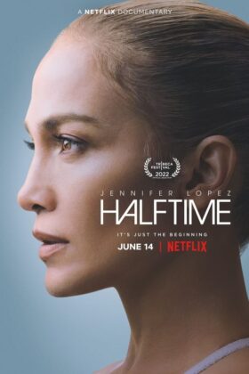 Jennifer Lopez Halftime 2022 Movie HD 1080p 720p Download & Watch Online Downloadhub