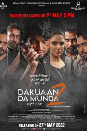 Dakuaan Da Munda 2 2022 Punjabi Movie HD 4K 1080p 720p 480p Download & Watch Online Downloadhub