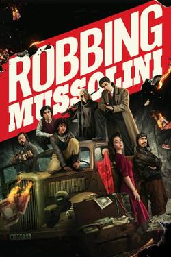 Robbing Mussolini (2022) Full Movie Dual Audio [Hindi + English] WEBRip 1080p 720p 480p Download