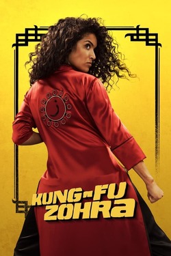 Kung Fu Zohra (2022) Full Movie ORG. Hindi Dubbed WEBRip 1080p 720p 480p Download