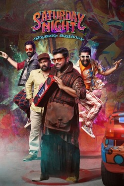 Saturday Night (2022) Full Movie Dual Audio [Hindi + Malayalam] WEBRip ESubs 1080p 720p 480p Download