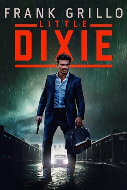 Little Dixie (2023) Full Movie Dual Audio [Hindi-English] WEBRip ESubs 1080p 720p 480p Download