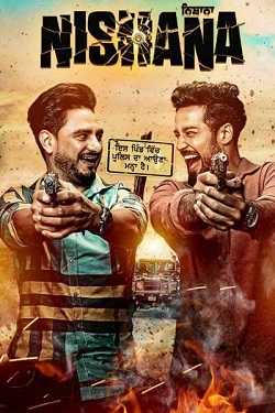 Nishana (2022) Punjabi Full Movie WEBRip ESubs 1080p 720p 480p Download