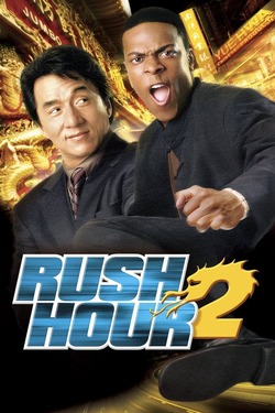 Rush Hour 2 (2001) Full Movie Dual Audio [Hindi + English] BluRay ESubs 1080p 720p 480p Download