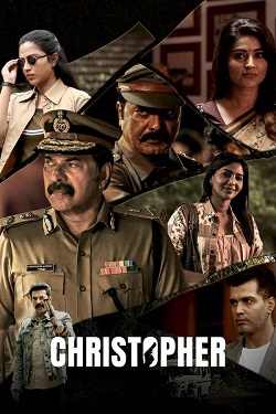 Christopher (2023) Full Movie ORG. Dual Audio [Hindi + Malayalam] WEBRip ESubs 1080p 720p 480p Download