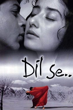 Dil Se (1998) Hindi Full Movie BluRay ESubs 1080p 720p 480p Download