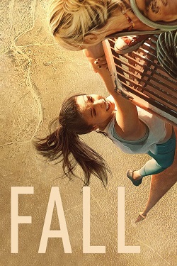 Fall (2022) Full Movie Dual Audio [Hindi-English] BluRay ESubs 1080p 720p 480p Download