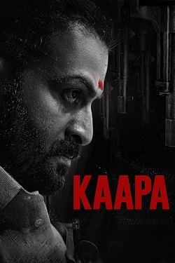 Kaapa (2022) Full Movie Dual Audio [Hindi-Malayalam] WEBRip ESubs 1080p 720p 480p Download