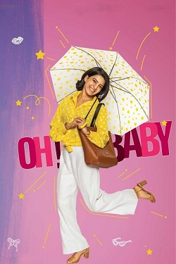 Oh Baby (2019) Full Movie Dual Audio [Hindi-Telugu] WEBRip ESubs 1080p 720p 480p Download