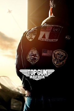 Top Gun Maverick (2022) Full Movie Dual Audio [Hindi-English] BluRay ESubs 1080p 720p 480p Download