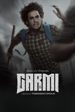 Garmi Season 1 (2023) Web Series [Hindi-Multi Audio] Complete All Episodes WEBRip ESubs 720p 480p Download