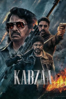 Kabzaa (2023) Full Movie ORG. Hindi Dubbed WEBRip ESubs 1080p 720p 480p Download