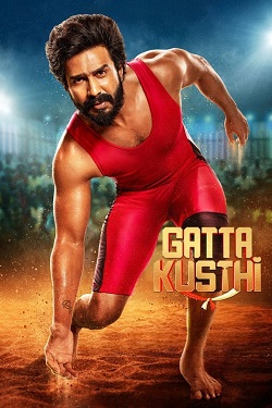 Gatta Kusthi (2022) Full Movie Hindi Dubbed WEBRip ESubs 1080p 720p 480p Download