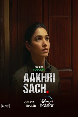 Aakhri Sach Season 1 (2023) Hindi Web Series Complete All Episodes WEBRip ESubs 1080p 720p 480p Download