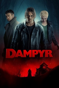 Dampyr (2022) Full Movie Dual Audio [Hindi-English] WEBRip ESubs 1080p 720p 480p Download