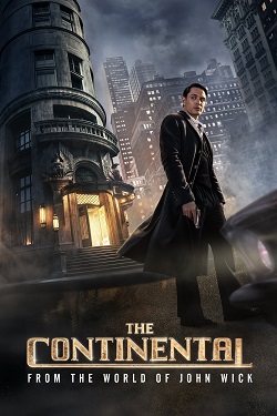 The Continental From the World of John Wick Season 1 (2023) Dual Audio [Hindi-English] Complete All Episodes WEBRip MSubs 1080p 720p 480p Download