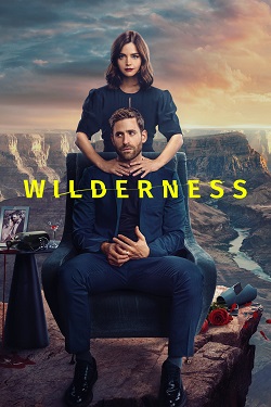 Wilderness Season 1 (2023) Dual Audio [Hindi-English] Complete All Episodes WEBRip ESubs 1080p 720p 480p Download