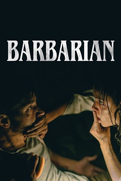 Barbarian (2022) Full Movie Dual Audio [Hindi-English] WEBRip MSubs 1080p 720p 480p Download