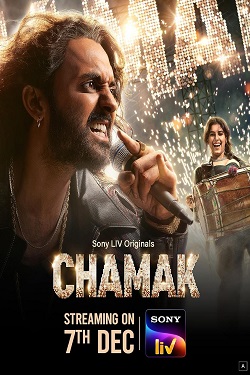 Chamak Season 1 (2023) Hindi Web Series Complete All Episodes WEBRip ESubs 1080p 720p 480p Download